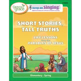 Keep on Singing: Short Stories, Tall Truths - Spring Elementary Unison/Two-Part Digital Resources cover